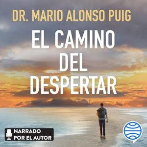 El camino del despertar